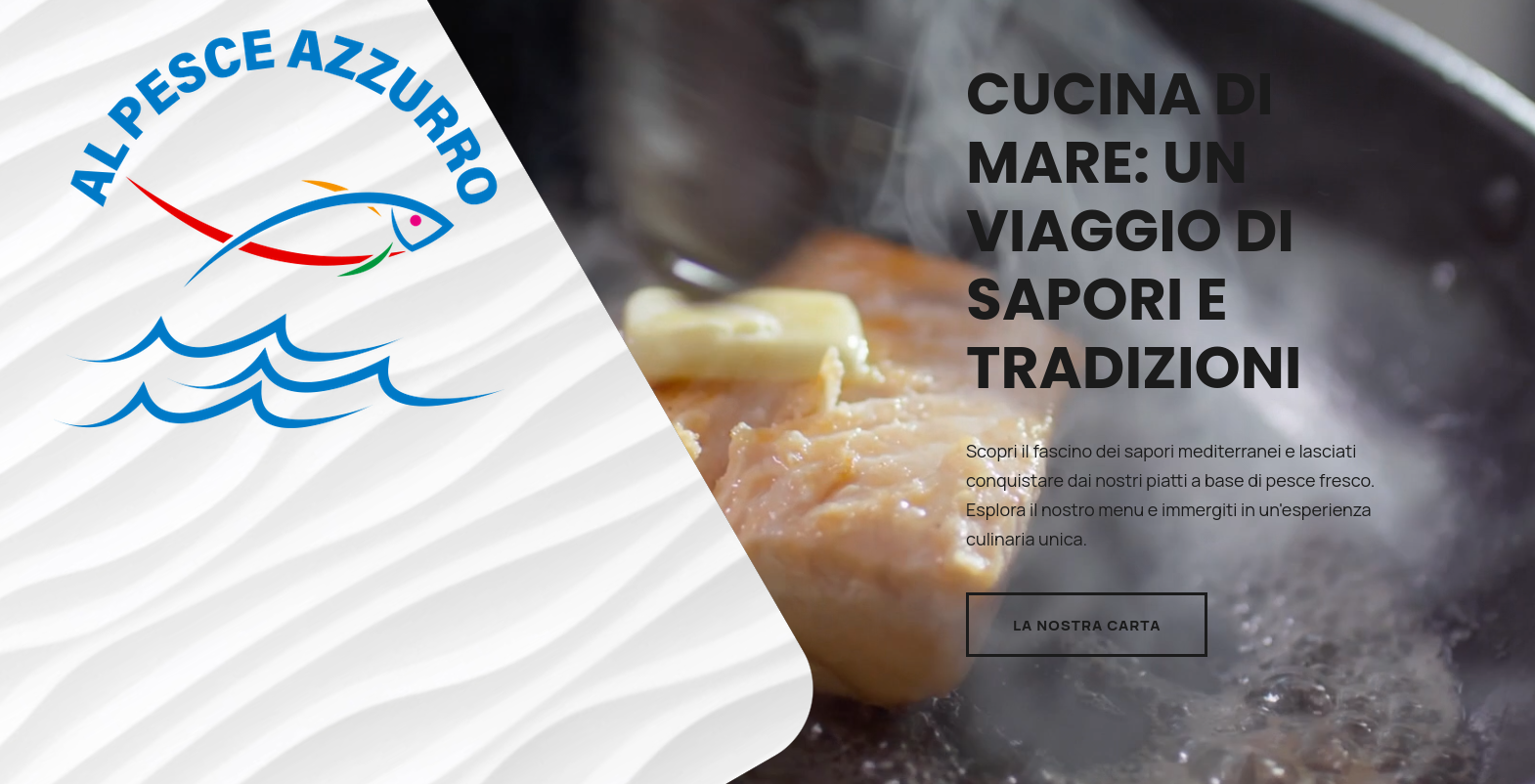 Al Pesce Azzurro, Ristorante